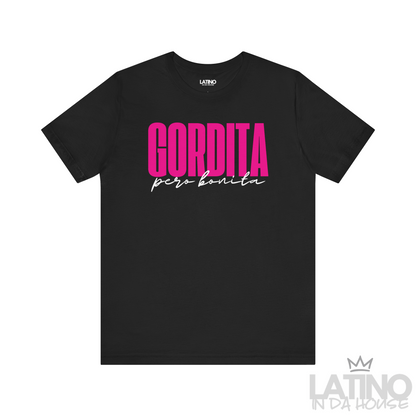 "Gordita Pero Bonita" T-Shirt | Latina Tee