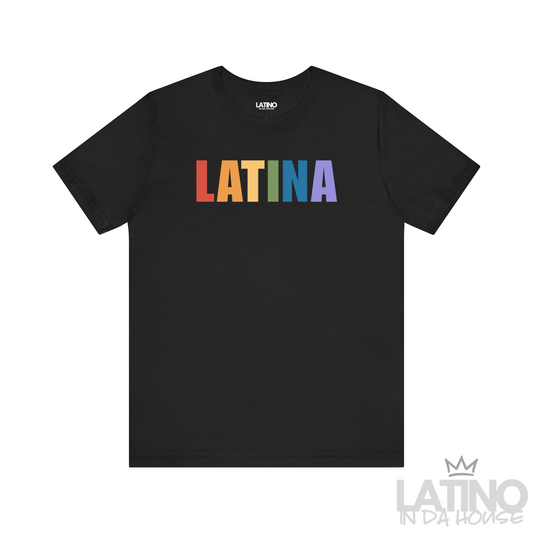 “LATINA” Pride T-Shirt | Latina Tee 🌈