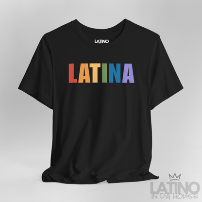 “LATINA” Pride T-Shirt | Latina Tee 🌈