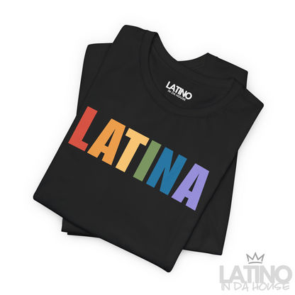 “LATINA” Pride T-Shirt | Latina Tee 🌈