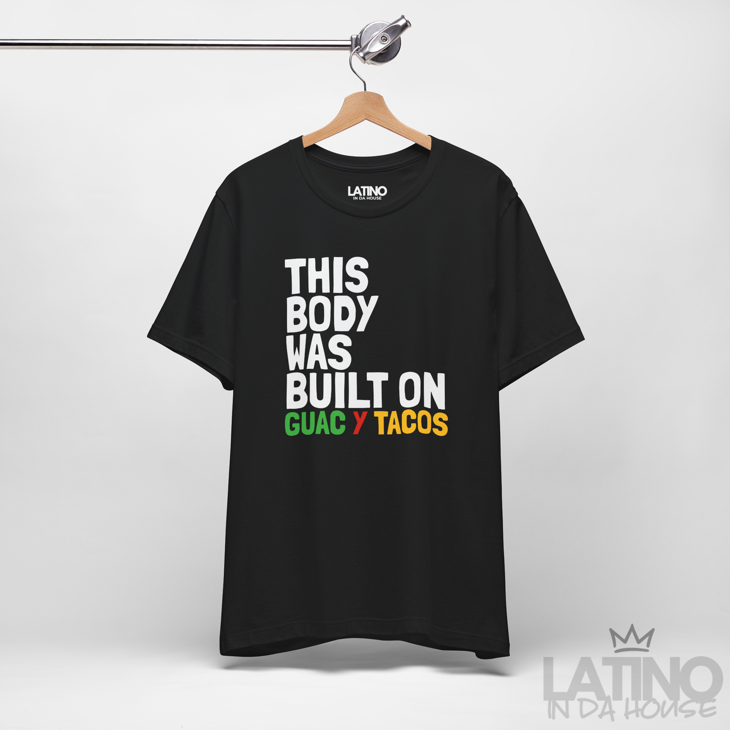 "This Body Was Built On Tacos" T-Shirt