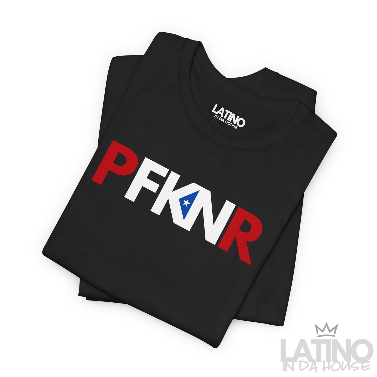 “PFKNR” T-Shirt | Puerto Rican Pride Tee