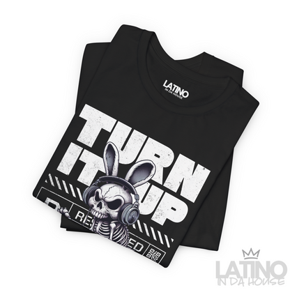 “Turn It Up Reggaeton” T-Shirt