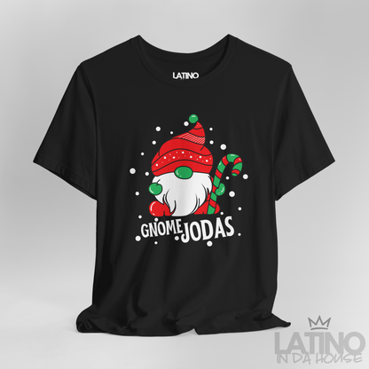 "Gnome Jodas" Christmas T-Shirt
