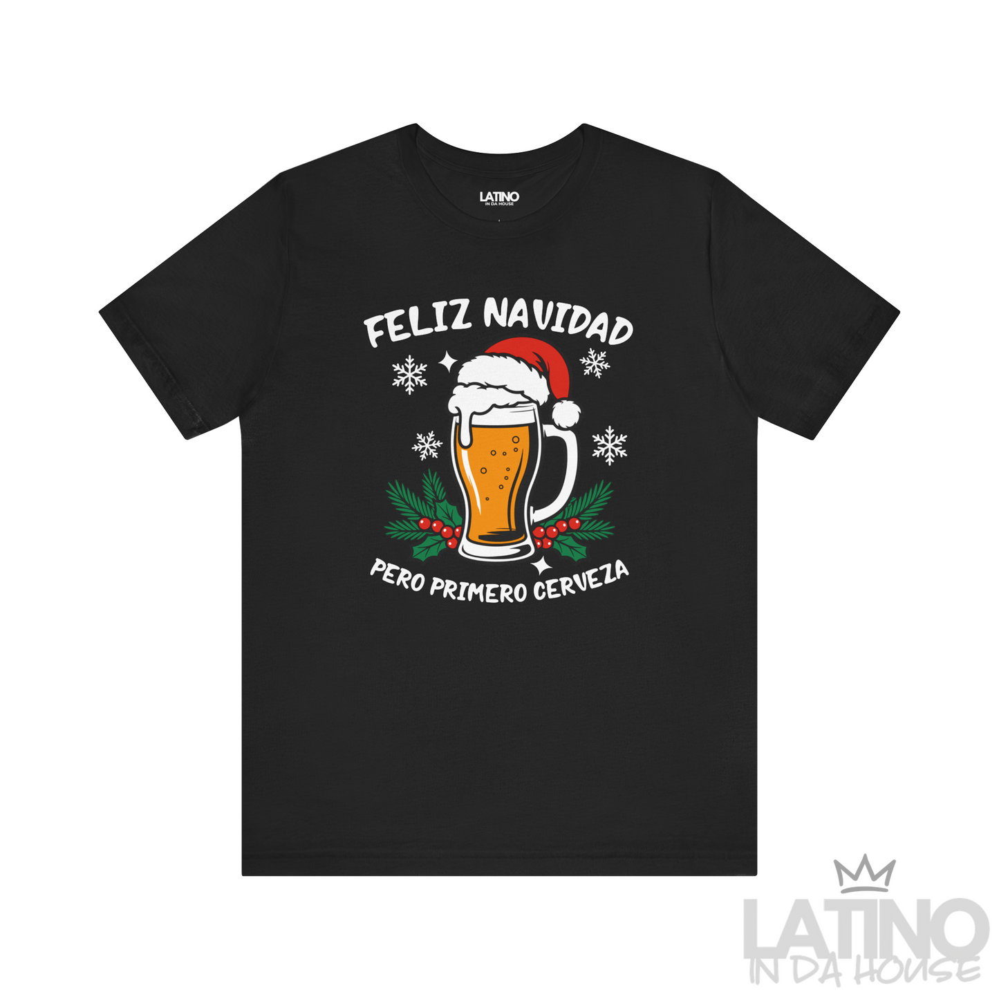 FELIZ NAVIDAD T-Shirt | Primero Cerveza Tee