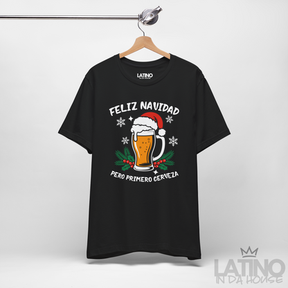 FELIZ NAVIDAD T-Shirt | Primero Cerveza Tee