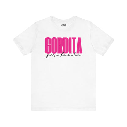 "Gordita Pero Bonita" T-Shirt | Latina Tee