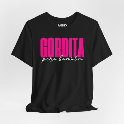 "Gordita Pero Bonita" T-Shirt | Latina Tee