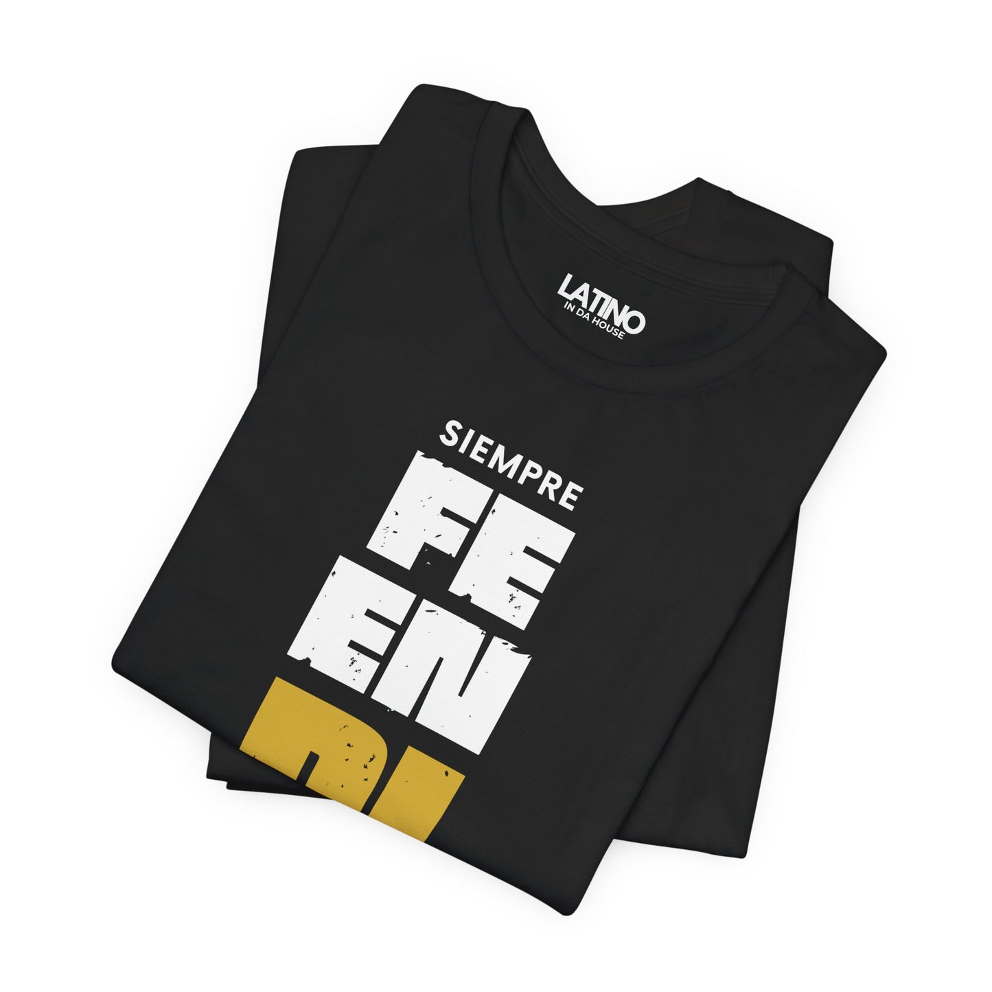 “Siempre Fe En Dios” Faith T-Shirt