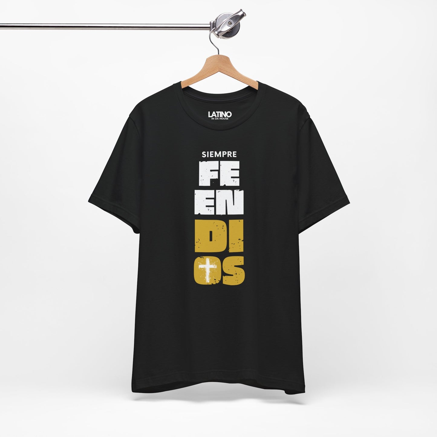 “Siempre Fe En Dios” Faith T-Shirt