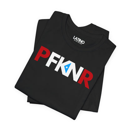“PFKNR” T-Shirt | Puerto Rican Pride Tee