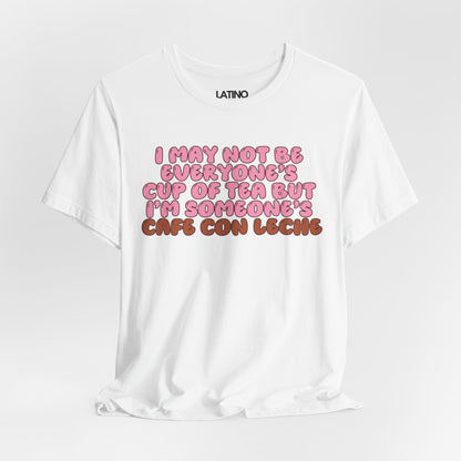 "Cafe Con Leche Fun Quote" T-Shirt