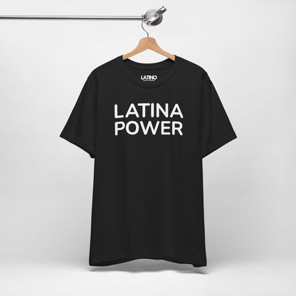 “LATINA POWER” T-Shirt | Empowerment Tee