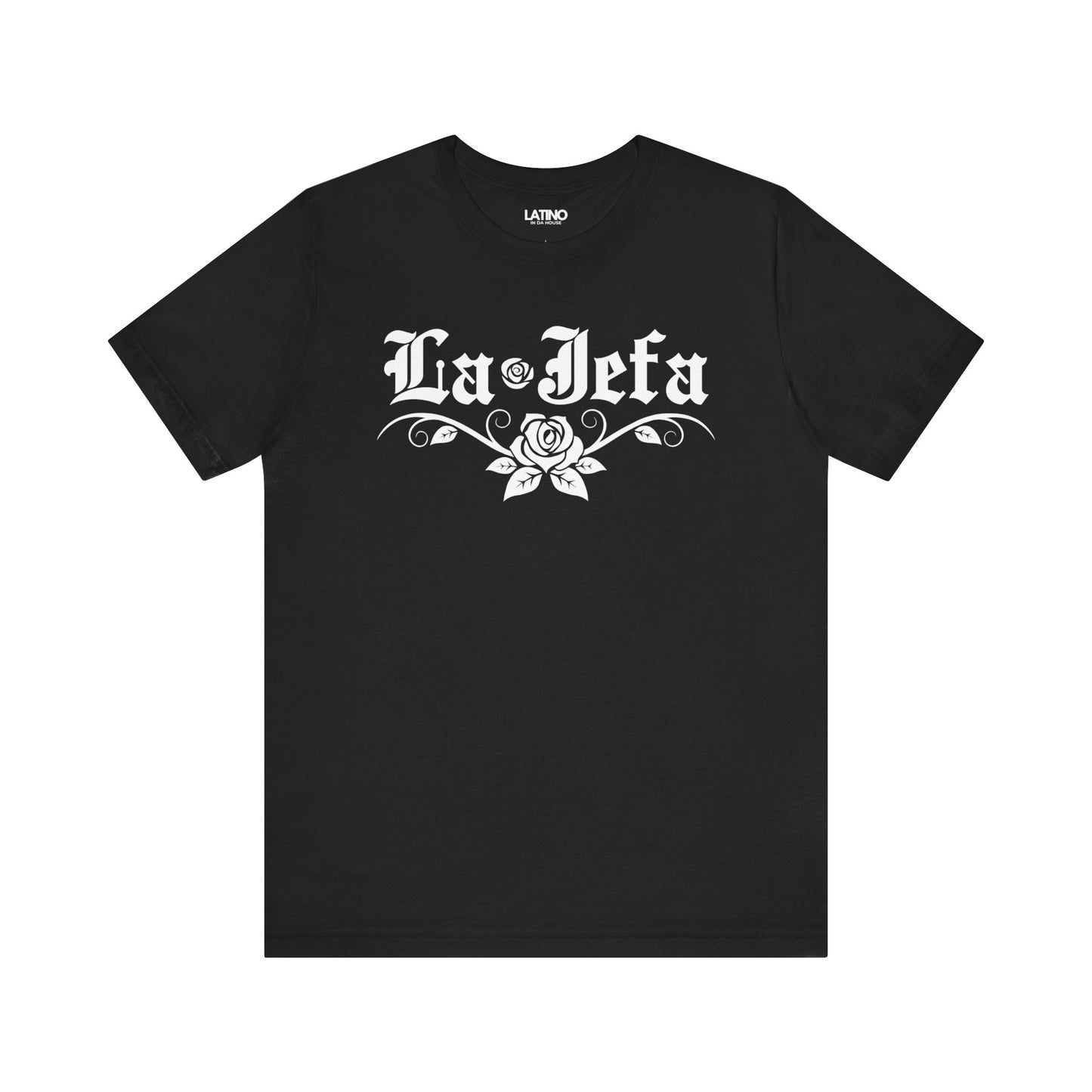 La Jefa | Latina T-Shirt