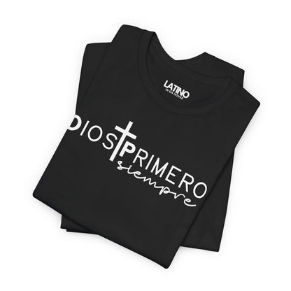 “Dios Primero Siempre” T-Shirt | God First