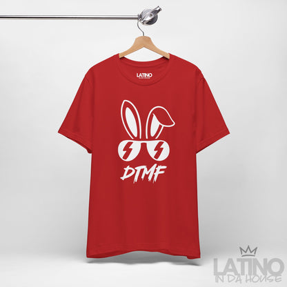 "DTMF" Bunny T-Shirt - Débi Tirar Mas Fotos