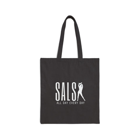 "Salsa All Day Every Day" Canvas Tote Bag