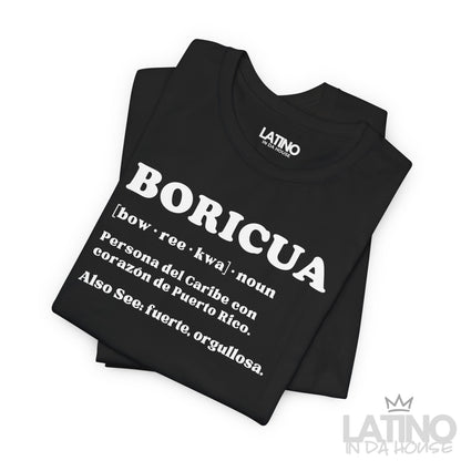 BORICUA Definition T-Shirt | Boricua Tee