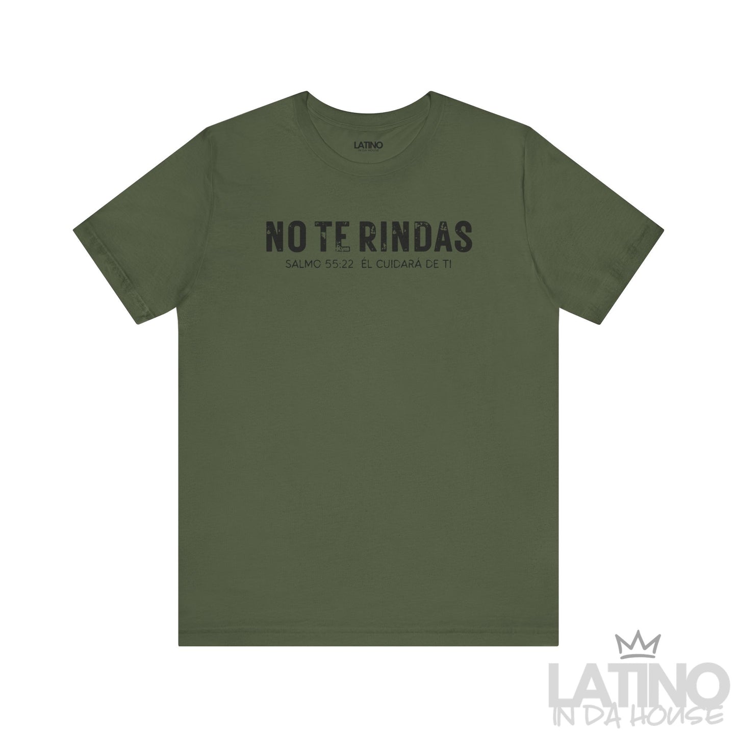 “No Te Rindas” Faith T-Shirt | Don’t Give Up