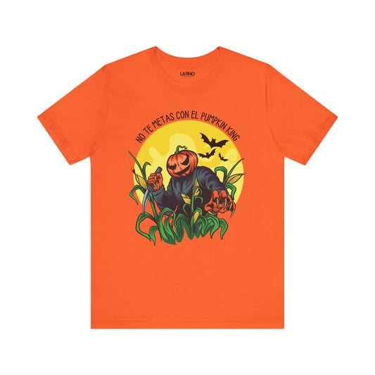 No Te Metas Con El Pumpkin King T-Shirt