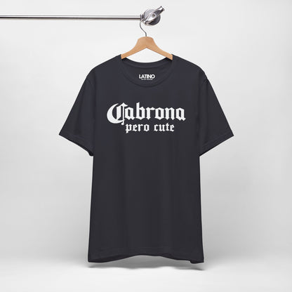 "Cabrona Pero Cute" T-Shirt | Latina Tee
