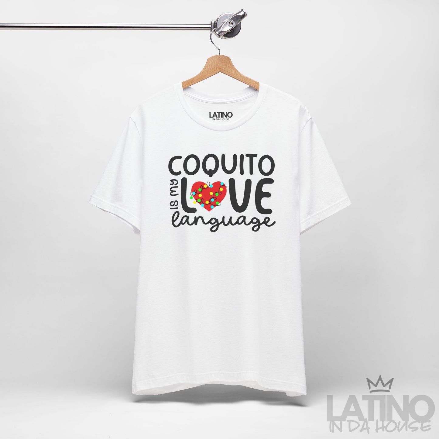 "Coquito is My Love Language" T-Shirt