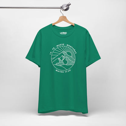 “La Fe Mueve Montañas” T-Shirt | Faith