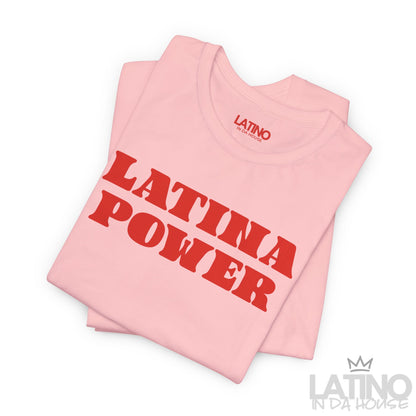 ”Latina Power” T-Shirt | Latina Tee