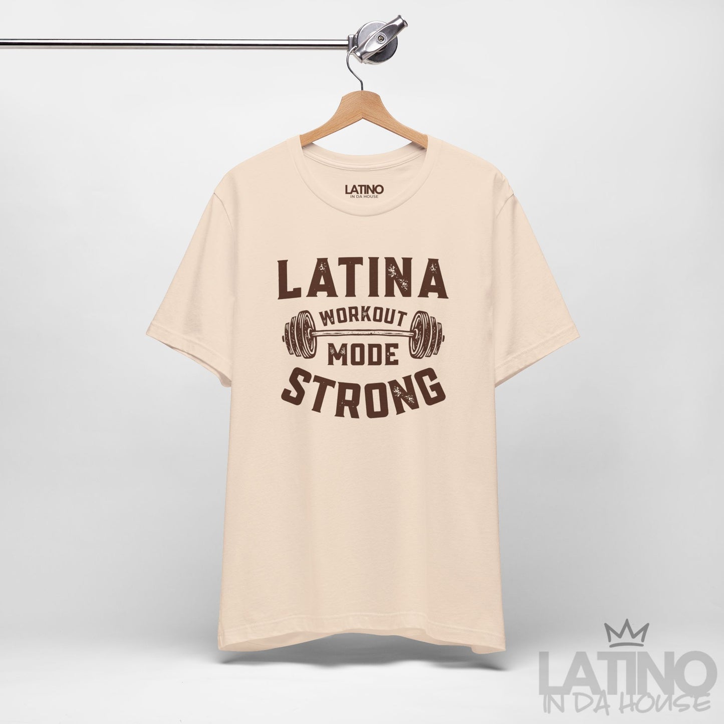 "Latina Strong Workout Mode" T-Shirt