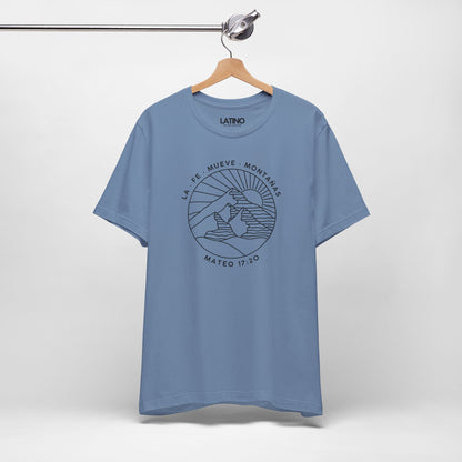 “La Fe Mueve Montañas” T-Shirt | Faith