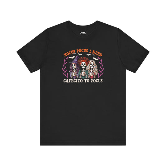 "Brujas" I Need Cafecito to Focus T-Shirt