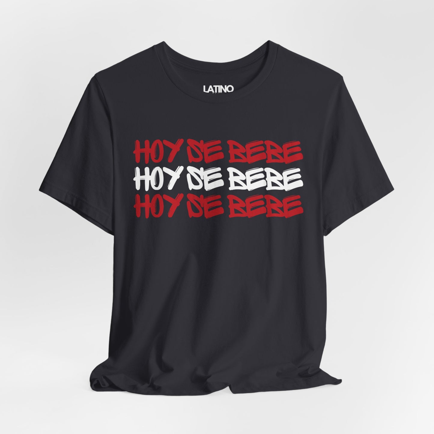 "Hoy Se Bebe" T-Shirt