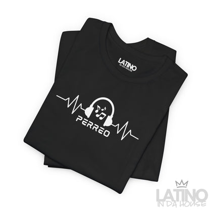 “PERREO” T-Shirt | Latino Música Tee