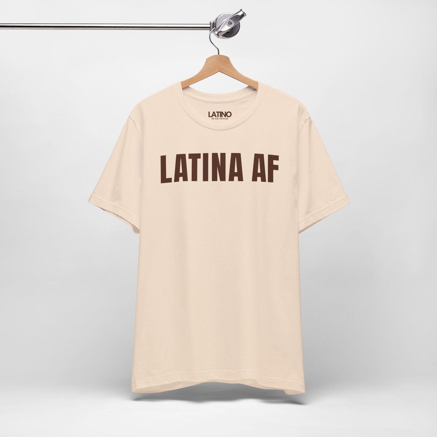 "LATINA AF" T-Shirt | Latina Power Tee