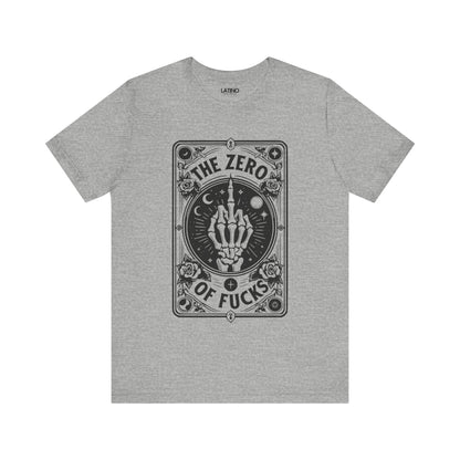 "The Zero of F*cks Tarot Card" T-Shirt