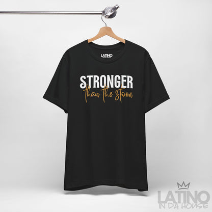 “Stronger Than The Storm” T-Shirt | Faith