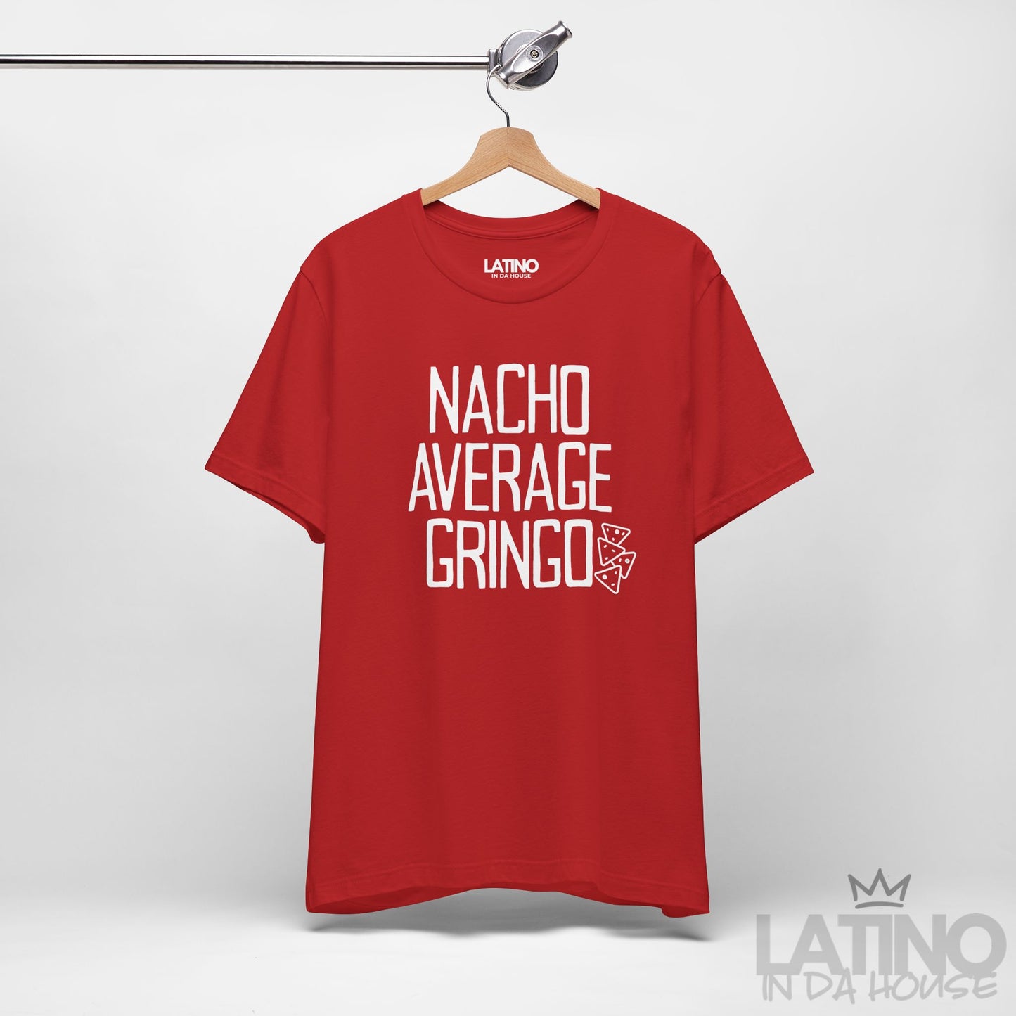 "Nacho Average Gringo" T-Shirt