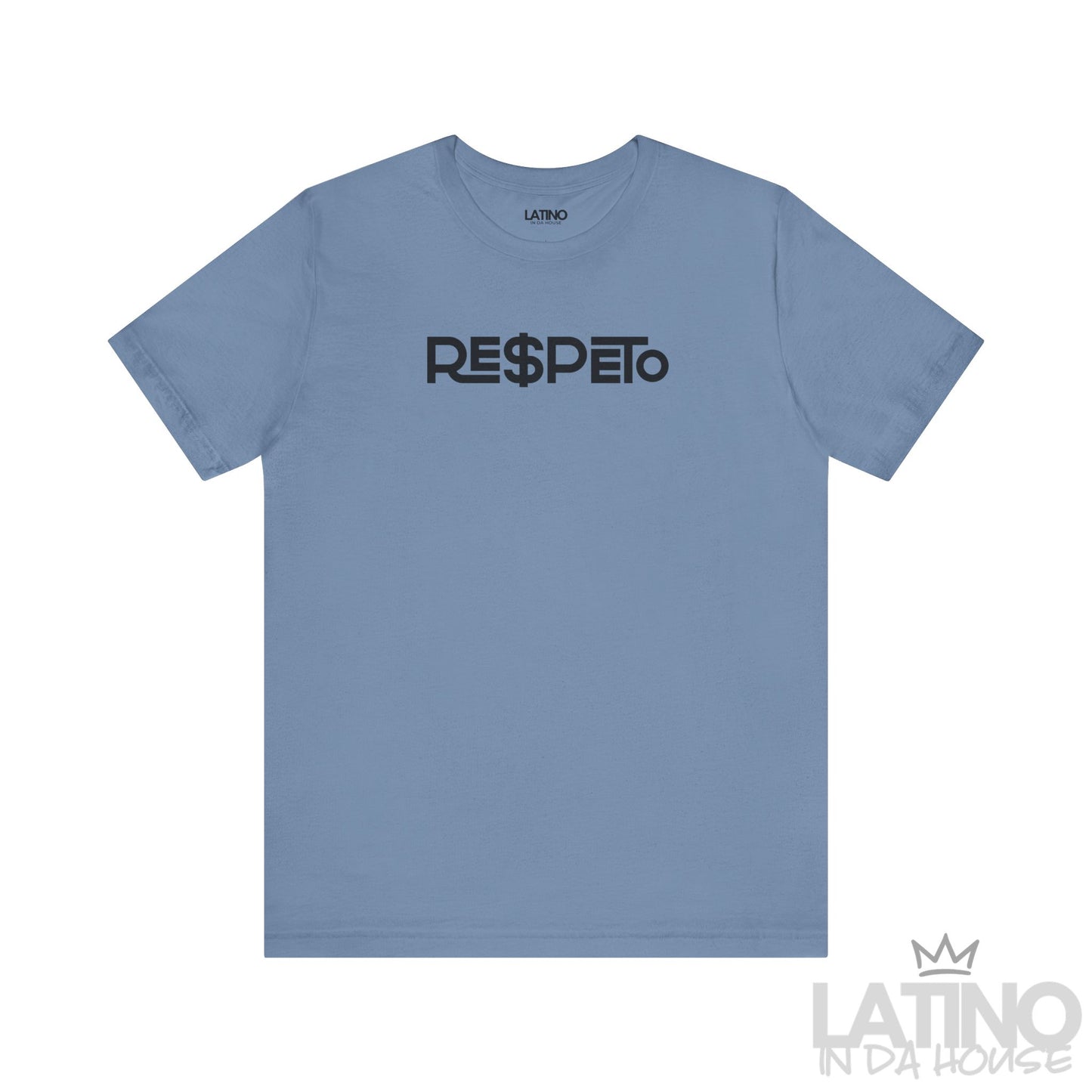"RE$PETO" T-Shirt | Latino Power Tee