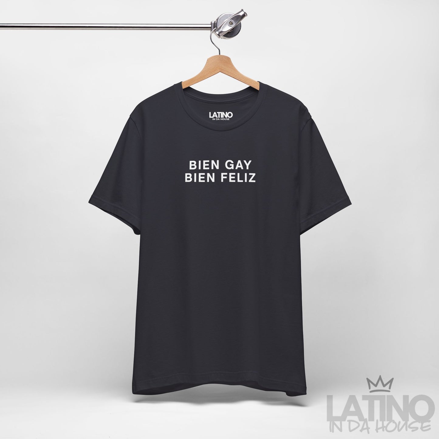 “BIEN GAY, Y FELIZ” T-Shirt | Latino Pride Tee