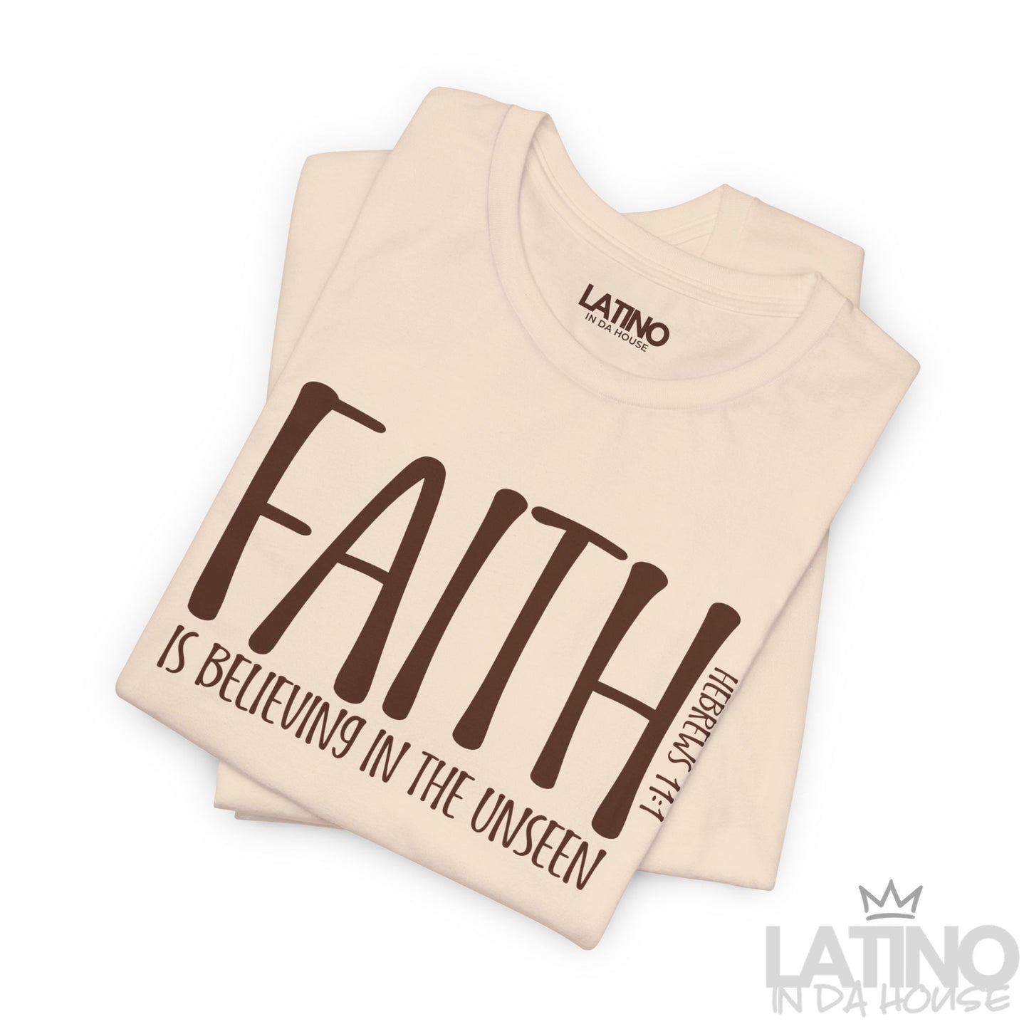 "FAITH” Hebrews 11:1 T-Shirt | Faith Tee
