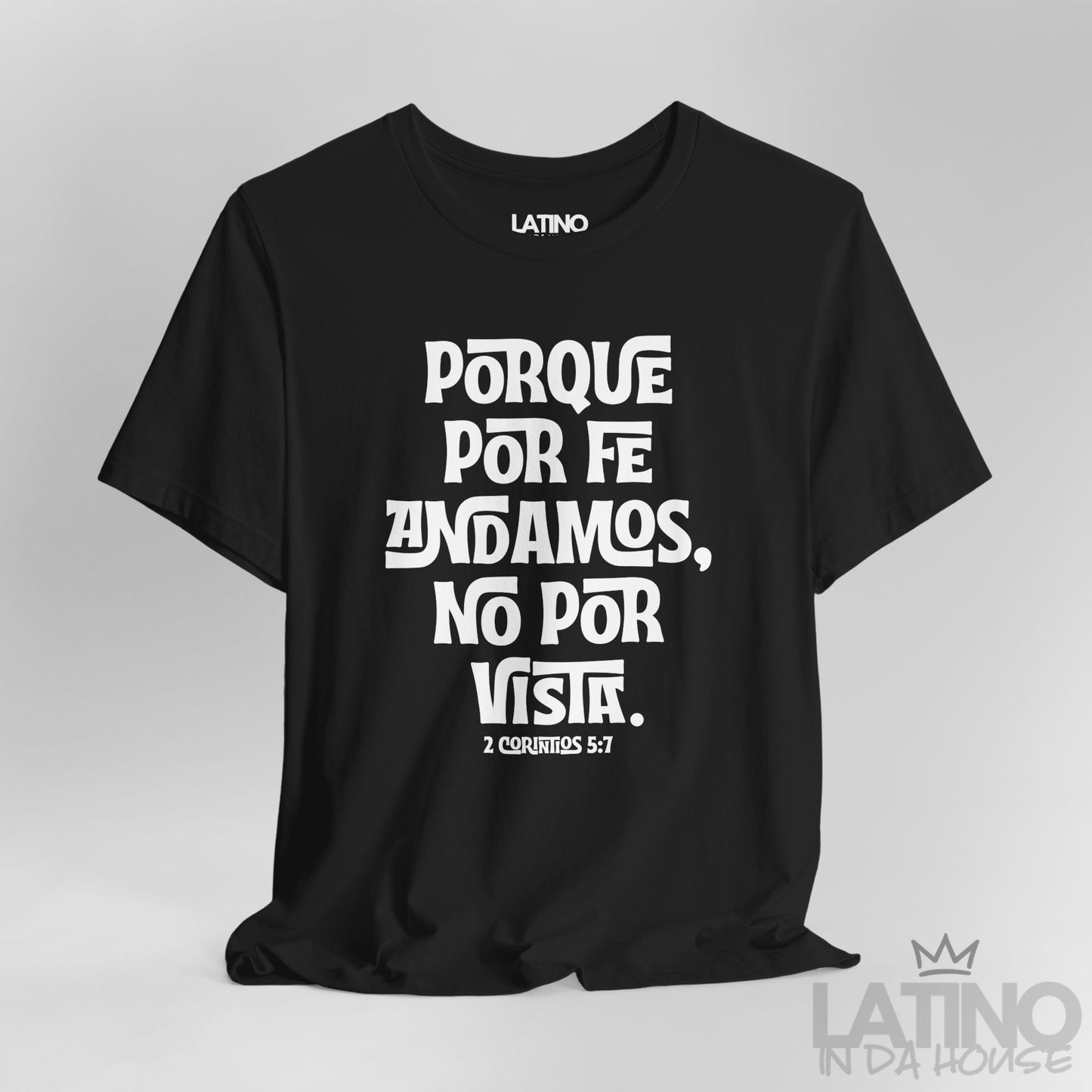 “Porque Por Fe Andamos” Faith T-Shirt
