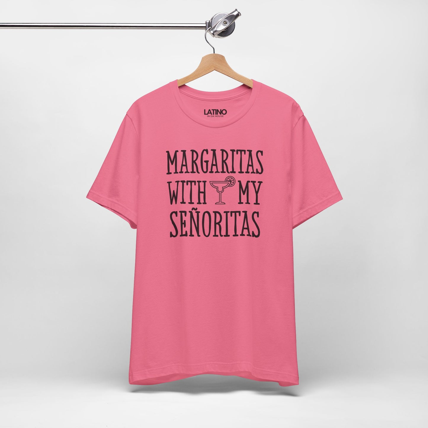 “Margaritas With My Senoritas“ T-Shirt