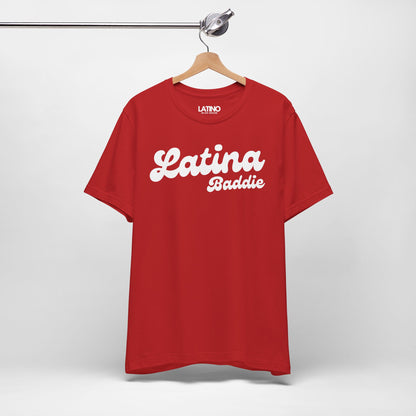 "Latina Baddie" T-Shirt | Latina Tee