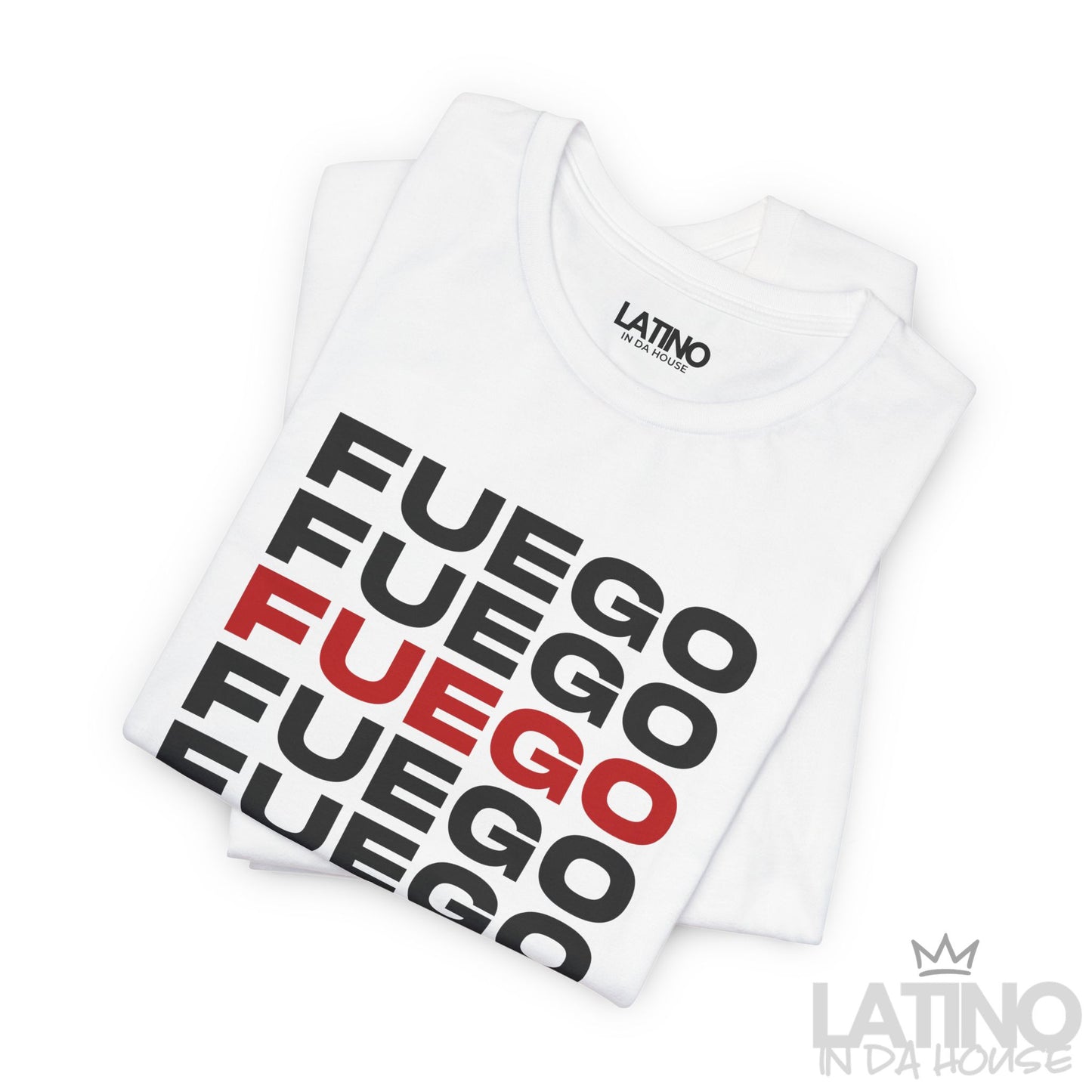"FUEGO FUEGO" T-Shirt | Latino Heat Tee