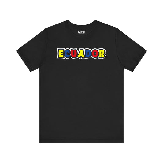 "Ecuador" Flag Colors T-Shirt!