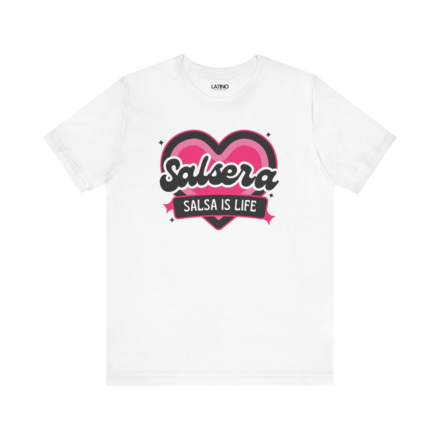 "Salsera Salsa Is Life" T-Shirt