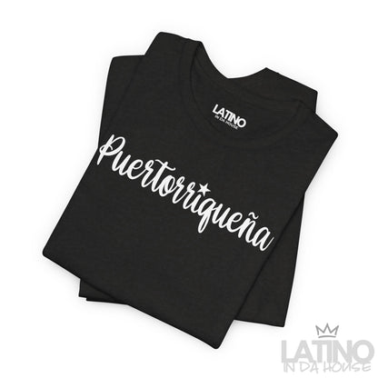 “Puertorriqueña” T-Shirt | Puertorriqueña