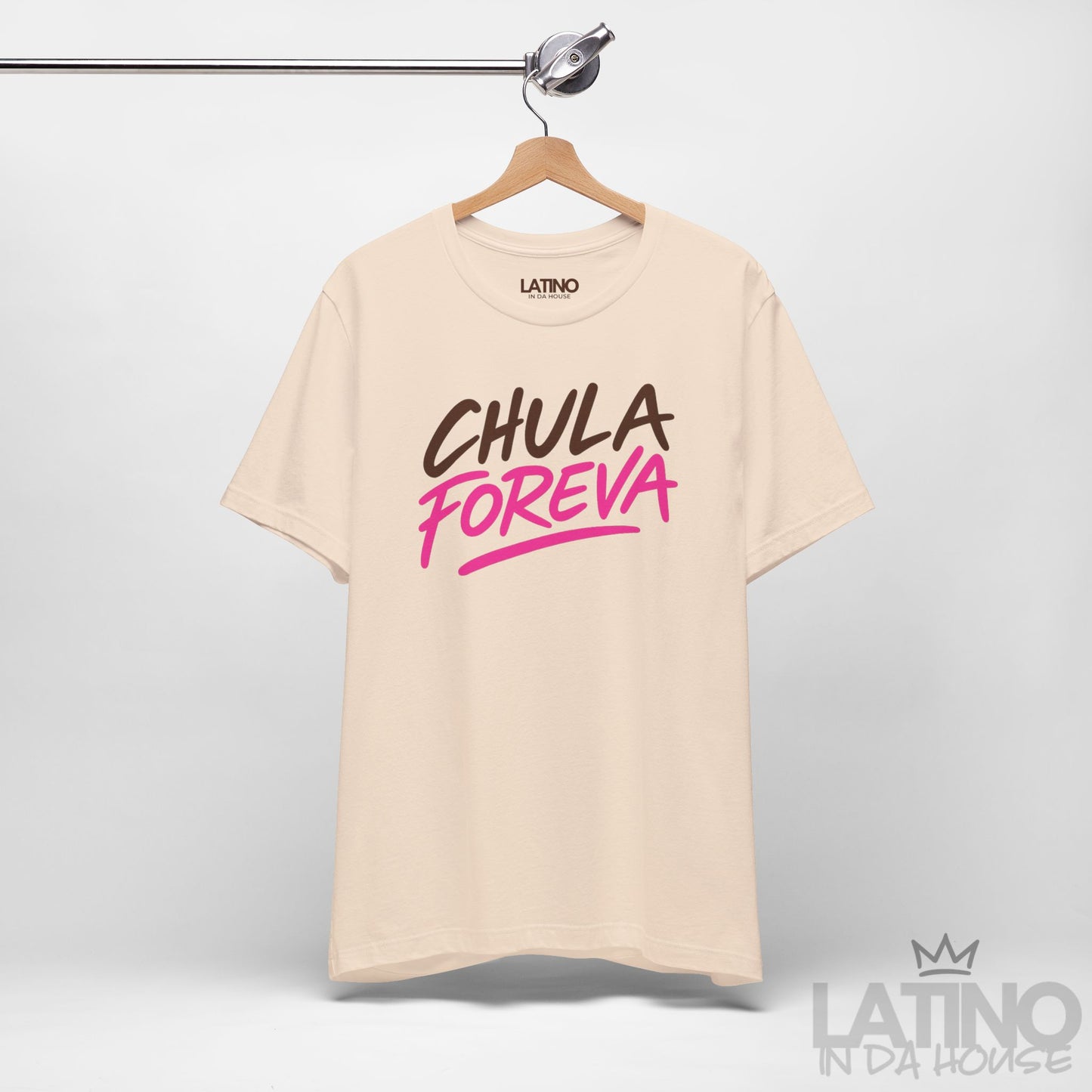 “Chula Foreva” T-Shirt | Latina Tee