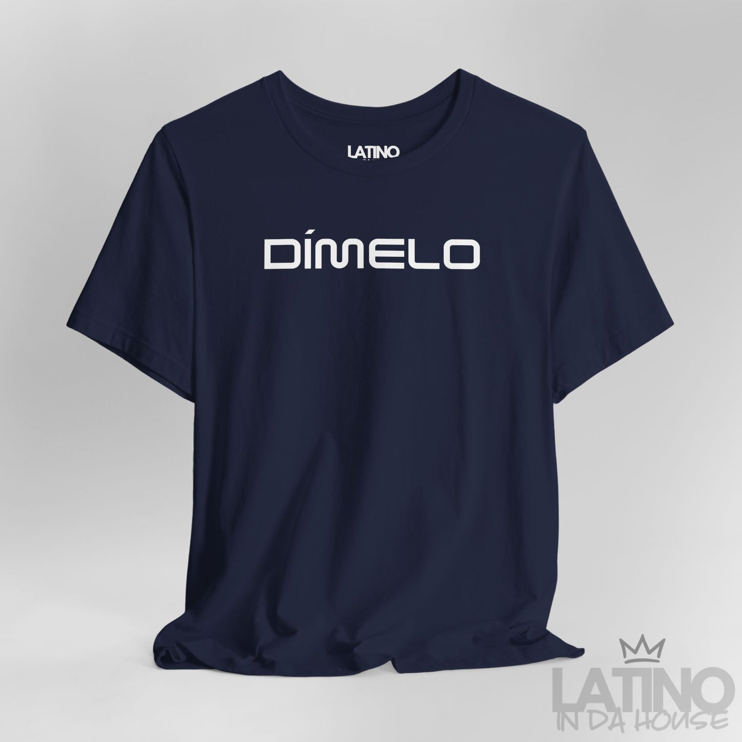 “Dímelo” T-Shirt | Latino Tee