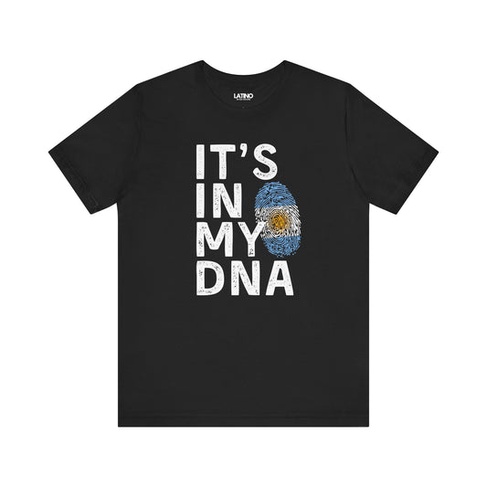 ARGENTINA "IT’S IN MY DNA" T-Shirt